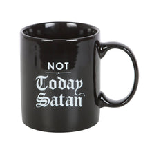 Load image into Gallery viewer, 10.5 oz Not Today Satan Mug